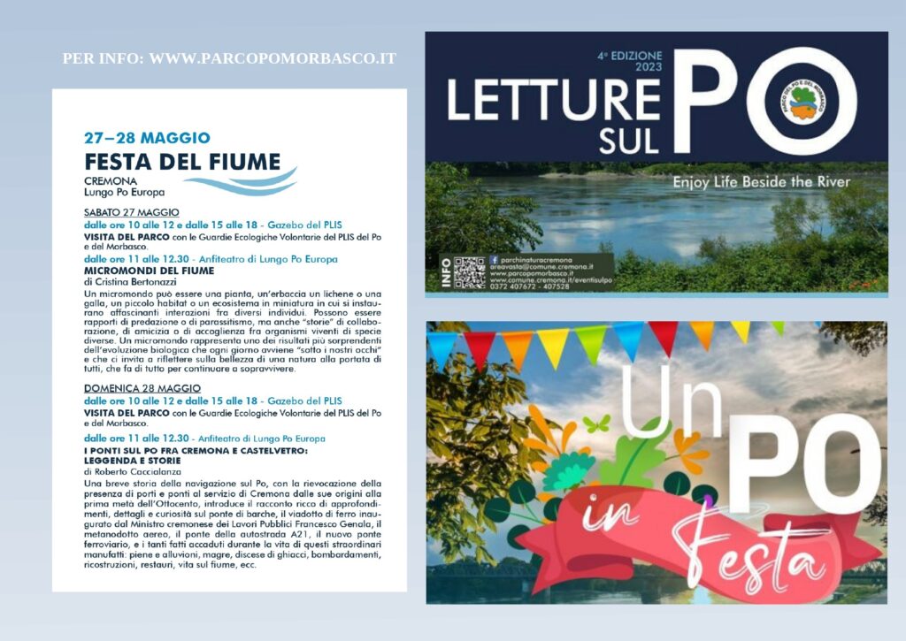 Anteprima delle iniziative di Letture sul Po 27 e 28 maggio – Bioblitz e presentazioni de “Micromondi del Fiume” e “I ponti sul Po fra Cremona e Castelvetro”