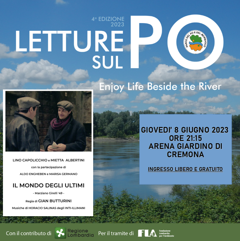 Letture sul Po ad Arena Giardino per la visione del Film “Il Mondo degli Ultimi” – ingresso gratuito e libero