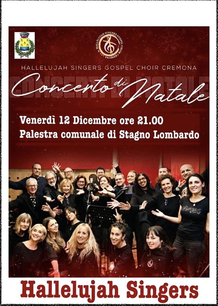 CONCERTO DI NATALE A STAGNO LOMBARDO “HALLELUJAH SINGERS GOSPEL CHOIR CREMONA” – 12 dicembre ore 21.00